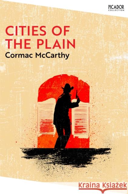 Cities of the Plain Cormac McCarthy 9781035003761 Pan Macmillan