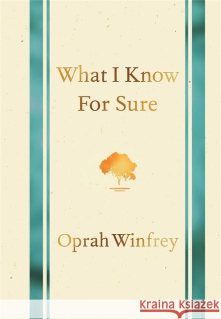 What I Know for Sure Oprah Winfrey 9781035005192