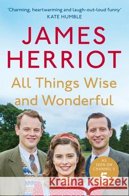 All Things Wise and Wonderful James Herriot 9781035006632