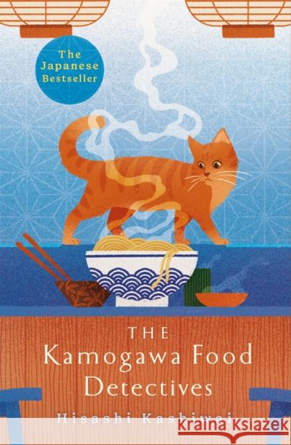The Kamogawa Food Detectives Kashiwai, Hisashi 9781035009596
