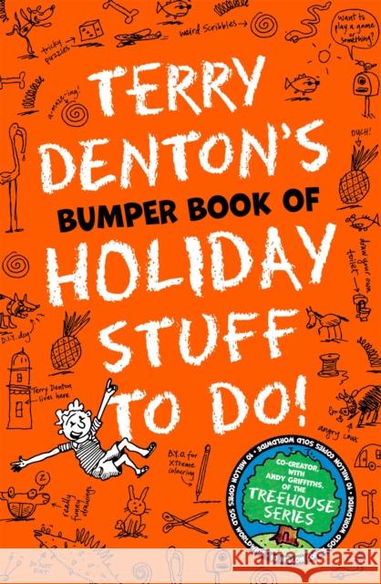 Terry Denton's Bumper Book of Holiday Stuff to Do! Terry Denton 9781035011704