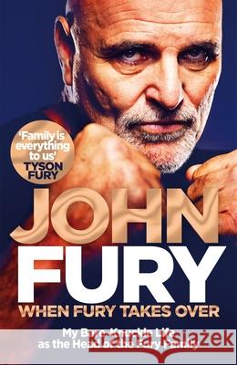 When Fury Takes Over: Life, the Furys and Me  9781035014057 Pan Macmillan