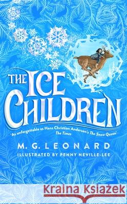 The Ice Children M. G. Leonard 9781035014217 Pan Macmillan