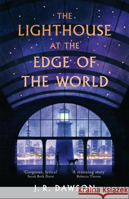 The Lighthouse at the Edge of the World J. R. Dawson 9781035018246 Pan Macmillan