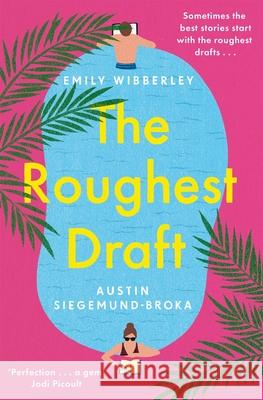 The Roughest Draft Austin Siegemund-Broka 9781035018642 Pan Macmillan