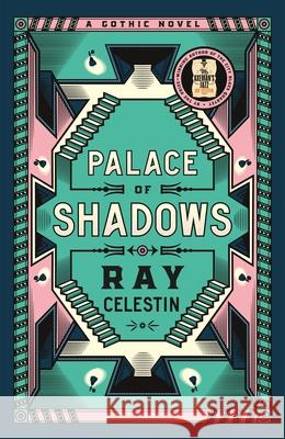 Palace of Shadows Ray Celestin 9781035019083 Pan Macmillan