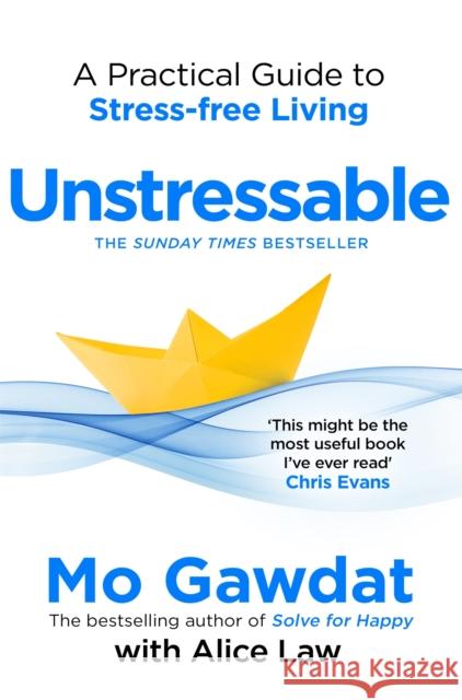 Unstressable: A Practical Guide to Stress-Free Living Alice Law 9781035022731