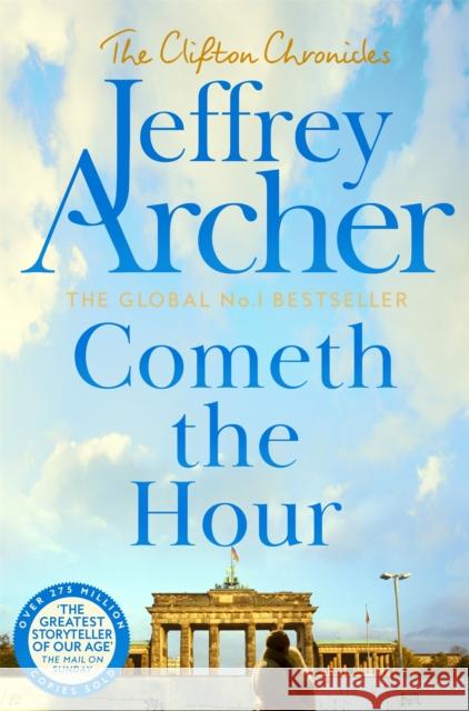 Cometh the Hour Jeffrey Archer 9781035022823 Pan Macmillan