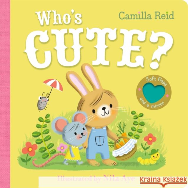 Who's Cute? Camilla Reid 9781035023301 Pan Macmillan