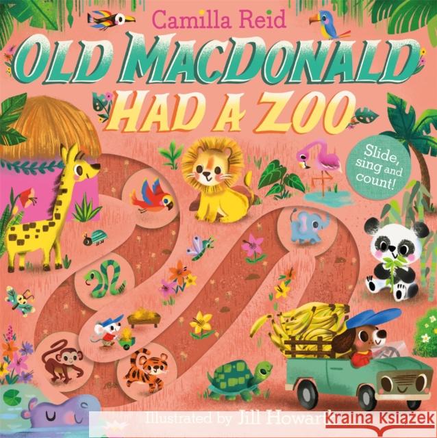 Old Macdonald had a Zoo: A Nursery Rhyme Counting Book for Toddlers Camilla Reid 9781035023370