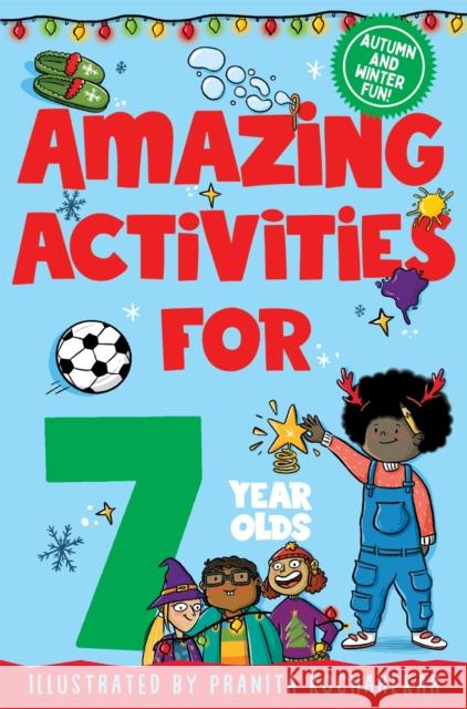 Amazing Activities for 7 Year Olds: Autumn and Winter!  9781035023776 Pan Macmillan