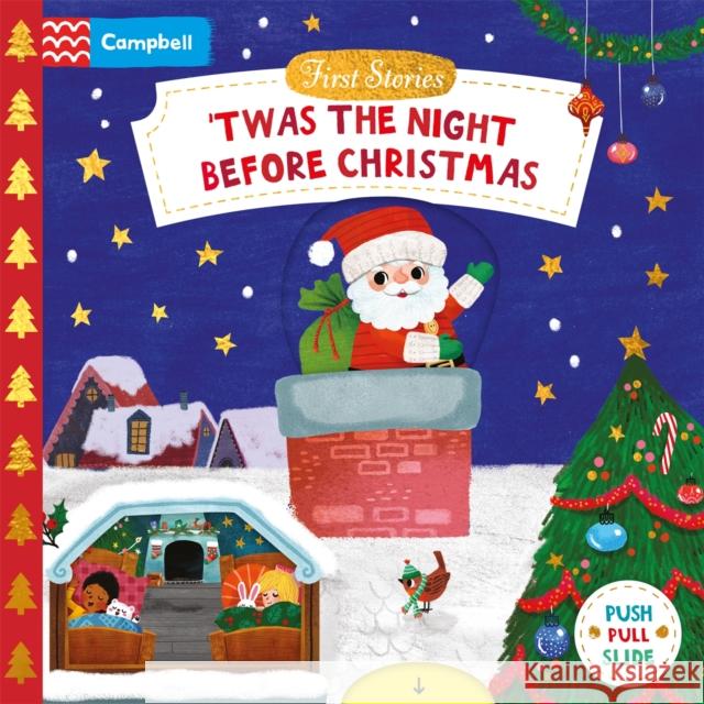 'Twas the Night Before Christmas: A Push, Pull, Slide Book Campbell Books 9781035023837