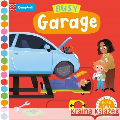 Busy Garage Campbell Books Leesh Li 9781035024483