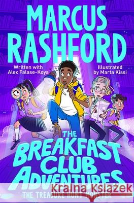 The Breakfast Club Adventures: The Treasure Hunt Monster Marcus Rashford 9781035025572 Pan Macmillan