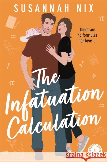 The Infatuation Calculation Susannah Nix 9781035026036 Pan Macmillan