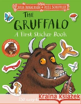 The Gruffalo: A First Sticker Book Julia Donaldson 9781035028405 Pan Macmillan