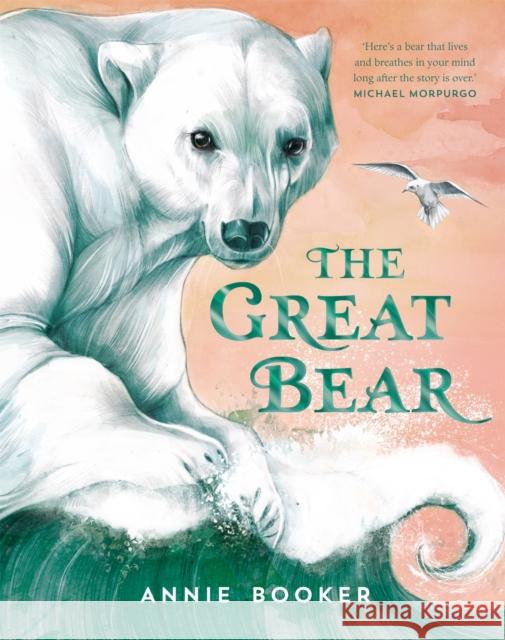 The Great Bear Annie Booker 9781035028672