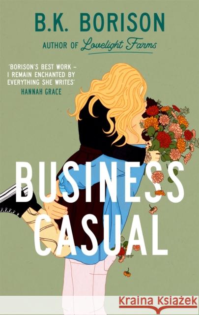Business Casual B.K. Borison 9781035028870 Pan Macmillan