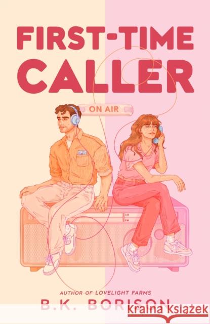 First Time Caller B.K. Borison 9781035028894 Pan Macmillan