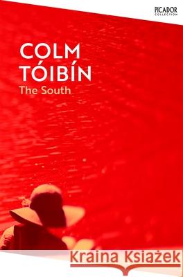 The South Colm Toibin 9781035029518