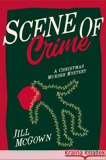 Scene of Crime Jill McGown 9781035029709 Pan Macmillan