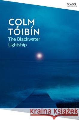 The Blackwater Lightship Colm Toibin 9781035029853