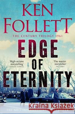 Edge of Eternity Ken Follett 9781035034260 Pan Macmillan