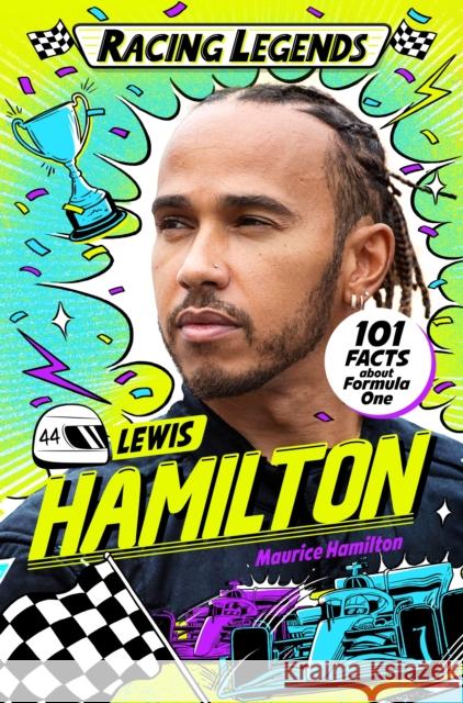 Racing Legends: Lewis Hamilton Macmillan 9781035035137 Pan Macmillan