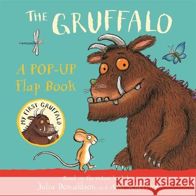 The Gruffalo: A Pop-Up Flap Book Julia Donaldson 9781035035182 Pan Macmillan