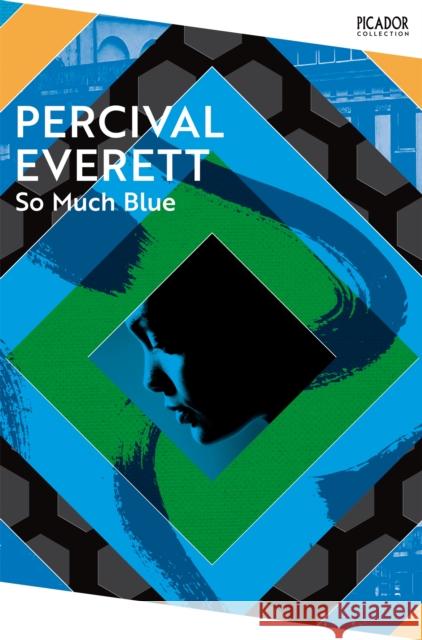 So Much Blue Percival Everett 9781035036554