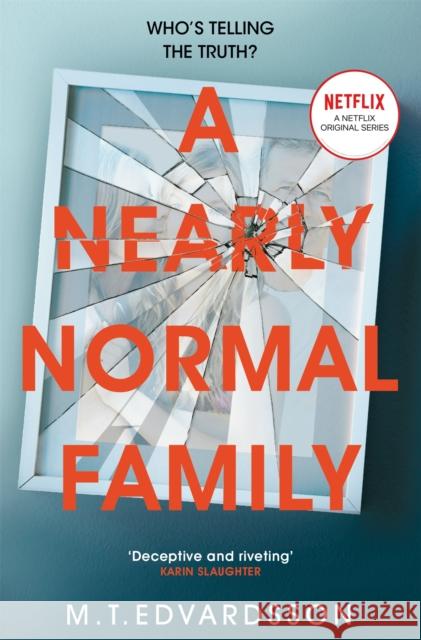 A Nearly Normal Family M. T. Edvardsson 9781035038664