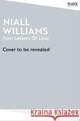 Four Letters Of Love Niall Williams 9781035038800