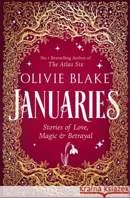 Januaries: Stories of Love, Magic & Betrayal Olivie Blake 9781035039593 Pan Macmillan
