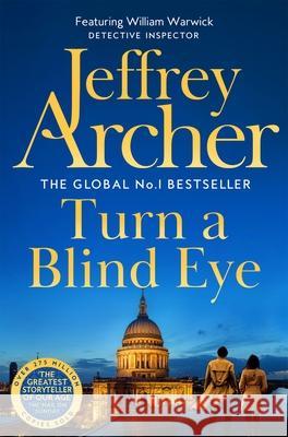 Turn a Blind Eye Jeffrey Archer 9781035040728