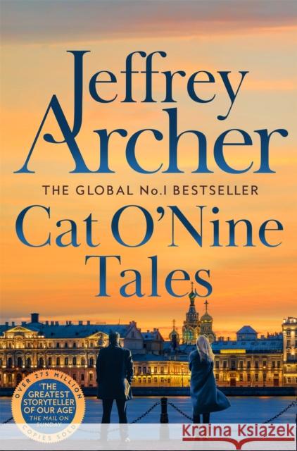 Cat O' Nine Tales Jeffrey Archer 9781035040742 Pan Macmillan