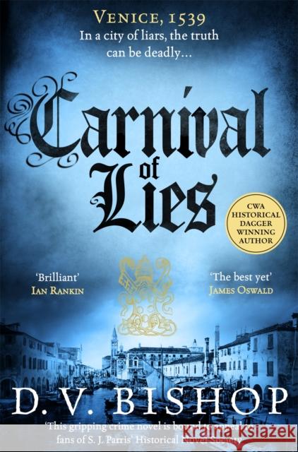 Carnival of Lies D. V. Bishop 9781035041961 Pan Publishing