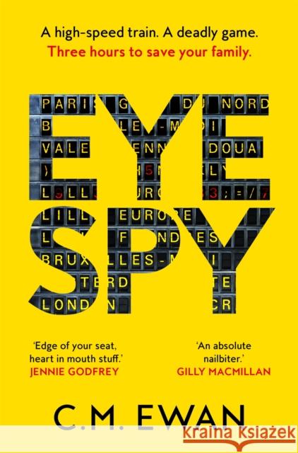 Eye Spy C. M. Ewan 9781035043033 Pan Macmillan
