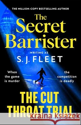 The Cut Throat Trial The Secret Barrister 9781035046683 Pan Macmillan