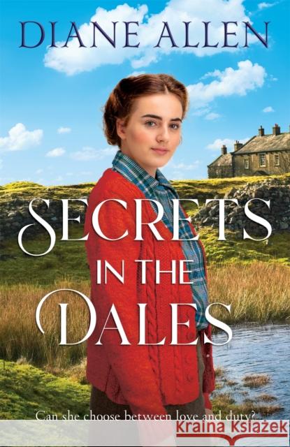 Secrets in the Dales Diane Allen 9781035050253