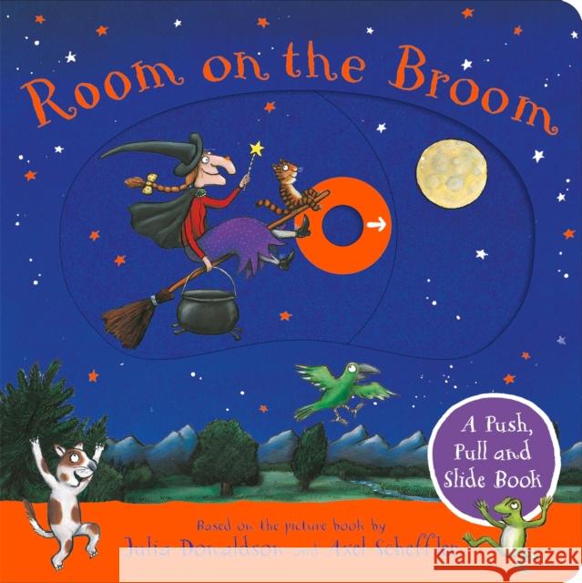 Room on the Broom: A Push, Pull and Slide Book Julia Donaldson 9781035050703 Pan Macmillan