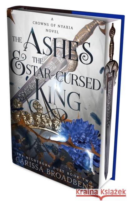 The Ashes and the Star-Cursed King: International sprayed edge edition Carissa Broadbent 9781035052776 Pan Macmillan