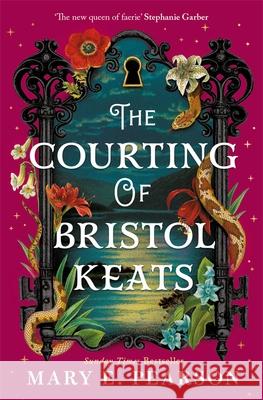 The Courting of Bristol Keats Mary E. Pearson 9781035054039