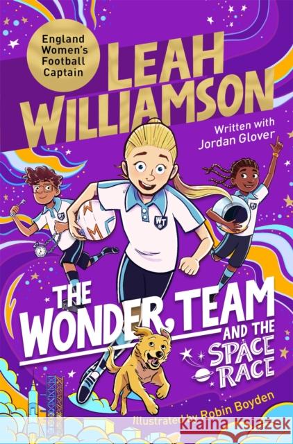 The Wonder Team and the Space Race Jordan Glover 9781035054800 Pan Macmillan