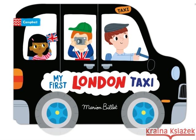 Whizzy Wheels: My First London Taxi Marion Billet 9781035055678