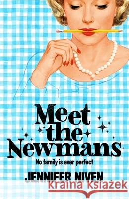 Meet the Newmans Jennifer Niven 9781035055838