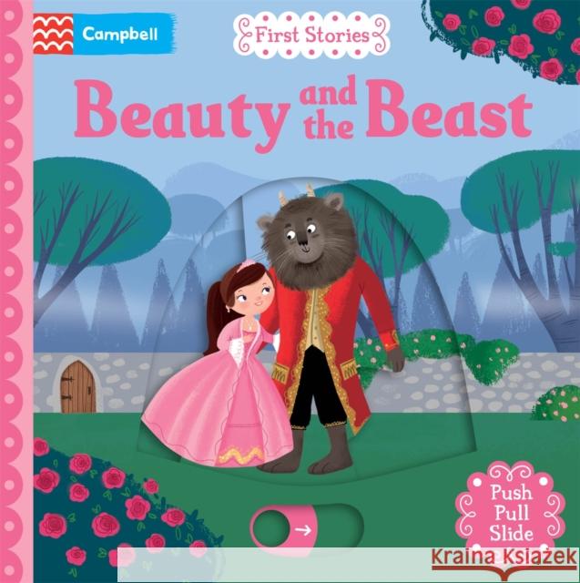 Beauty and the Beast: A Push, Pull, Slide Book Campbell Books 9781035056170