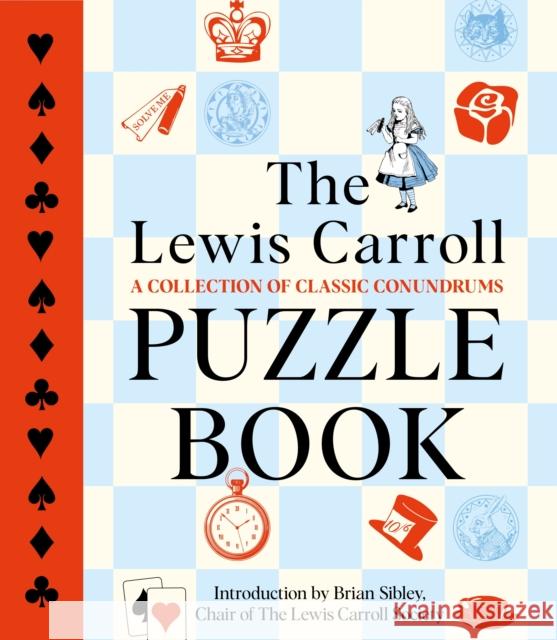 The Lewis Carroll Puzzle Book Brian David Sibley 9781035057351