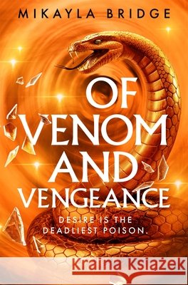 Of Venom and Vengeance Mikayla Bridge 9781035057467