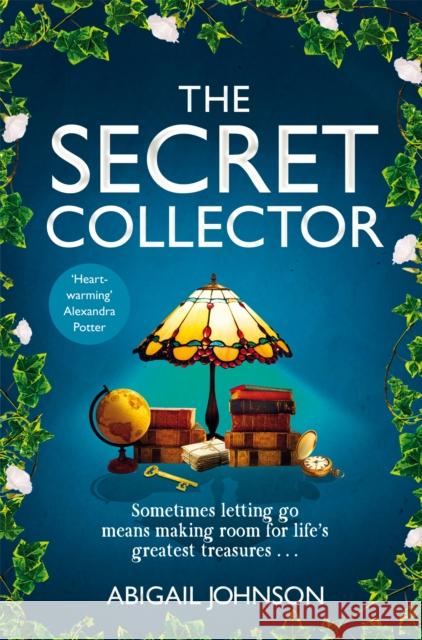 The Secret Collector Abigail Johnson 9781035057757 Pan Macmillan