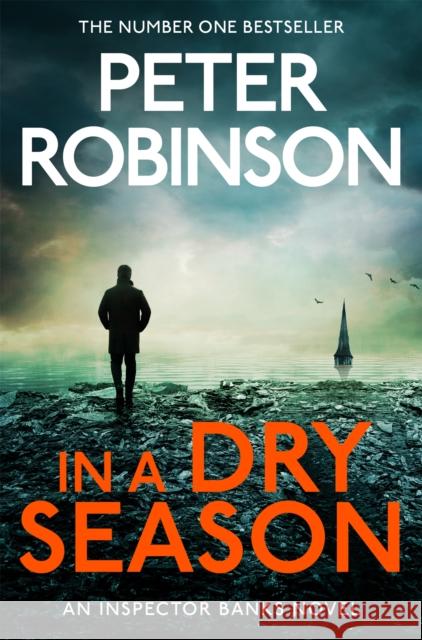 In A Dry Season Peter Robinson 9781035058433 Pan Macmillan